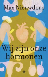 afbeelding bij Waarom  'Wij zijn onze hormonen' een prachtboek is